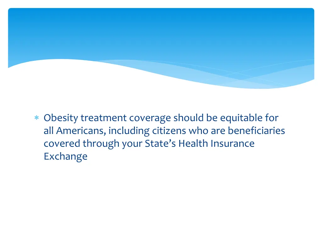 obesity treatment coverage should be equitable