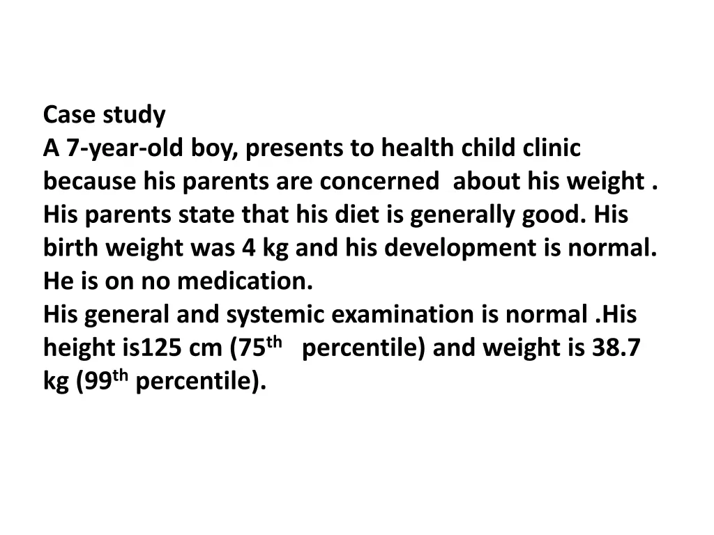 case study a 7 year old boy presents to health