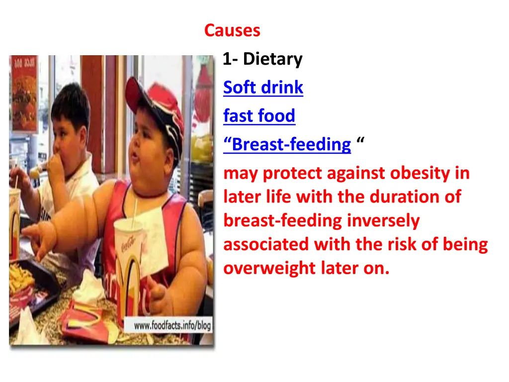 causes 1 dietary soft drink fast food breast