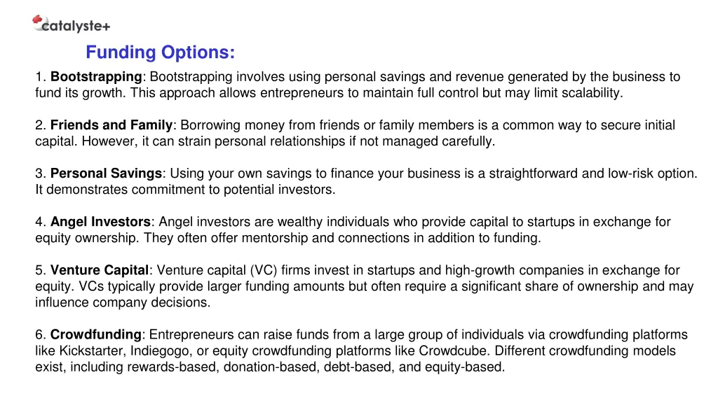 funding options 1 bootstrapping bootstrapping