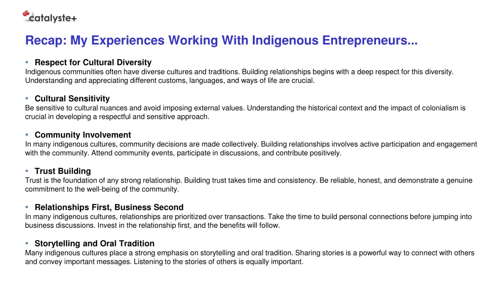 recap my experiences working with indigenous