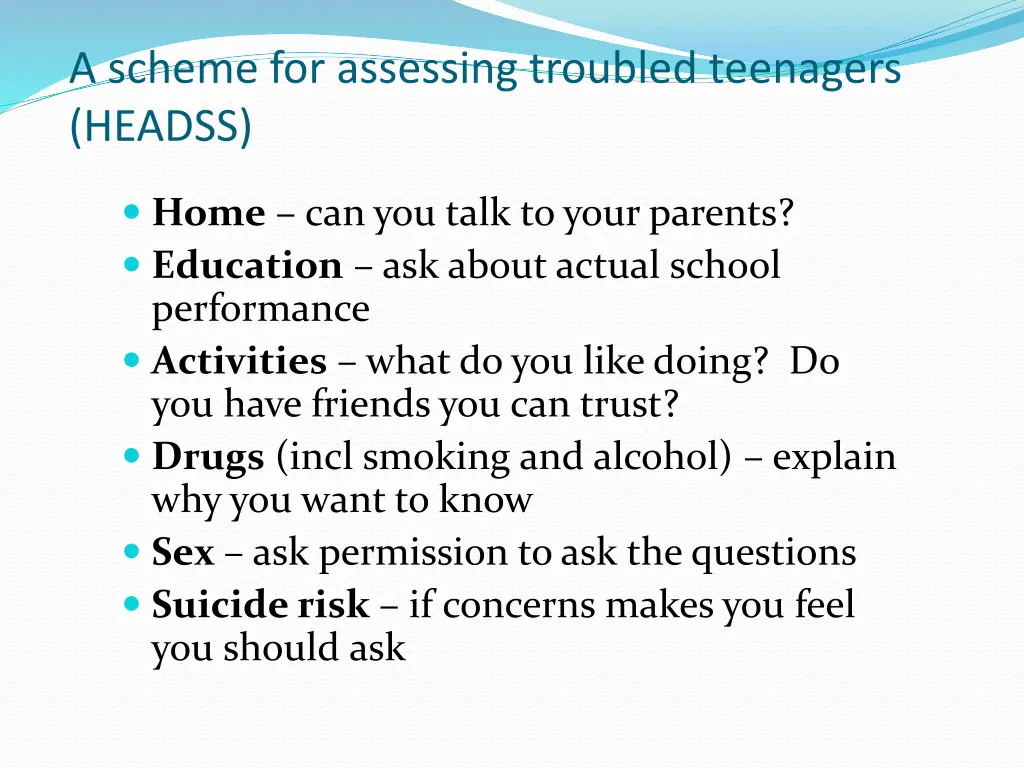 a scheme for assessing troubled teenagers headss