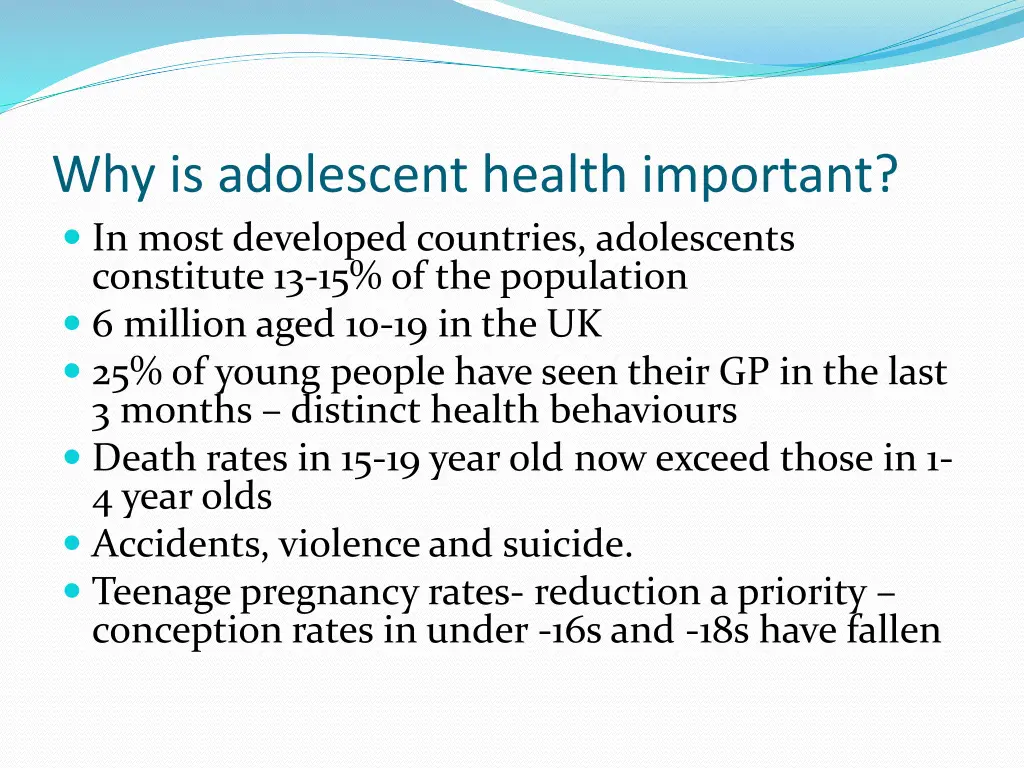 why is adolescent health important in most