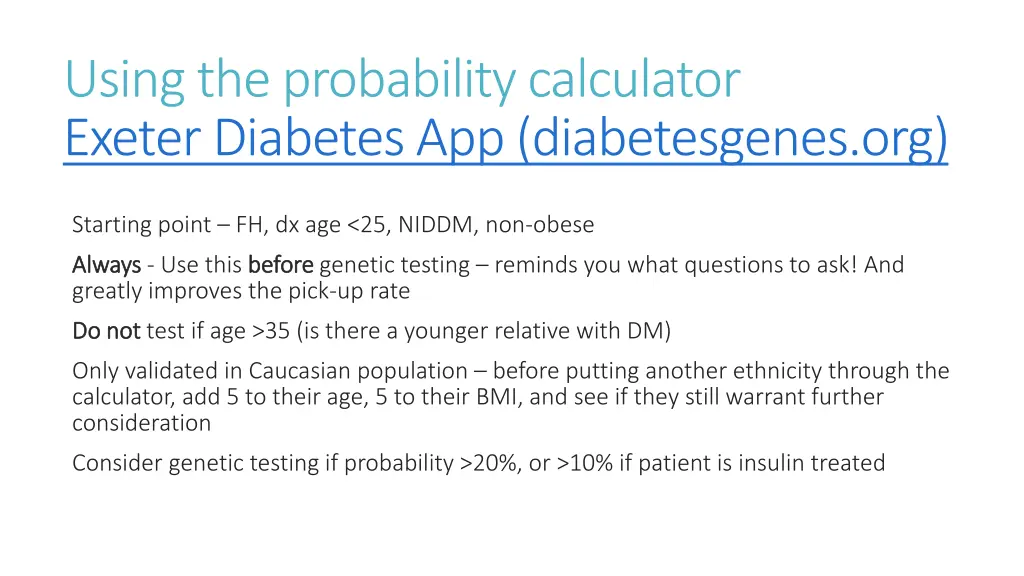 using the probability calculator exeter diabetes