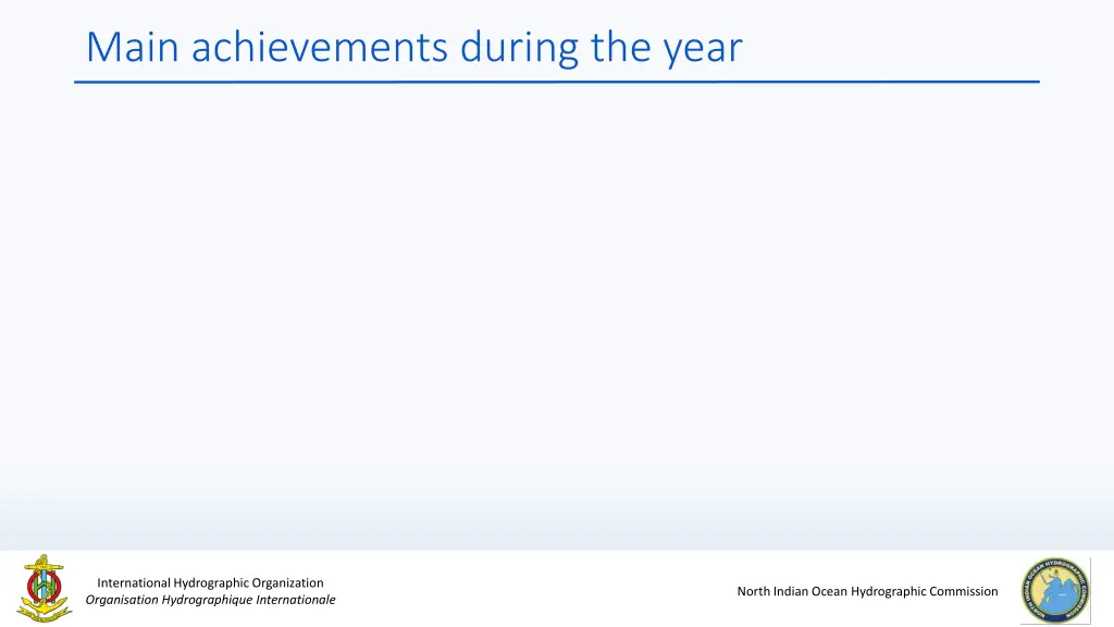 main achievements during the year