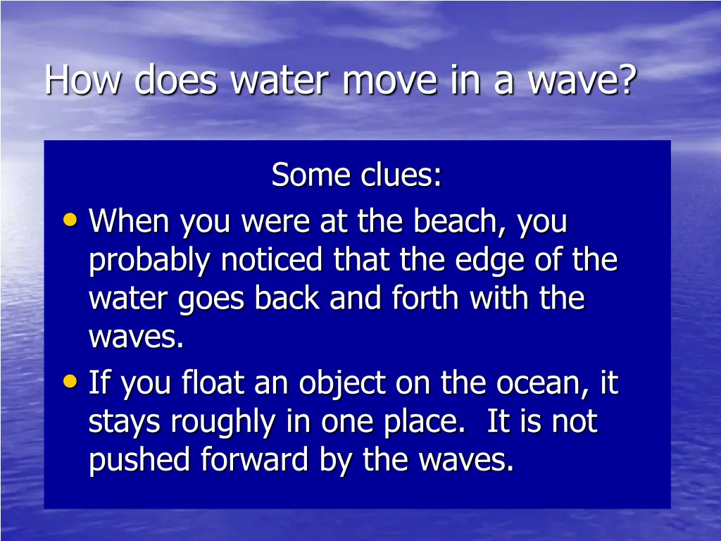 how does water move in a wave