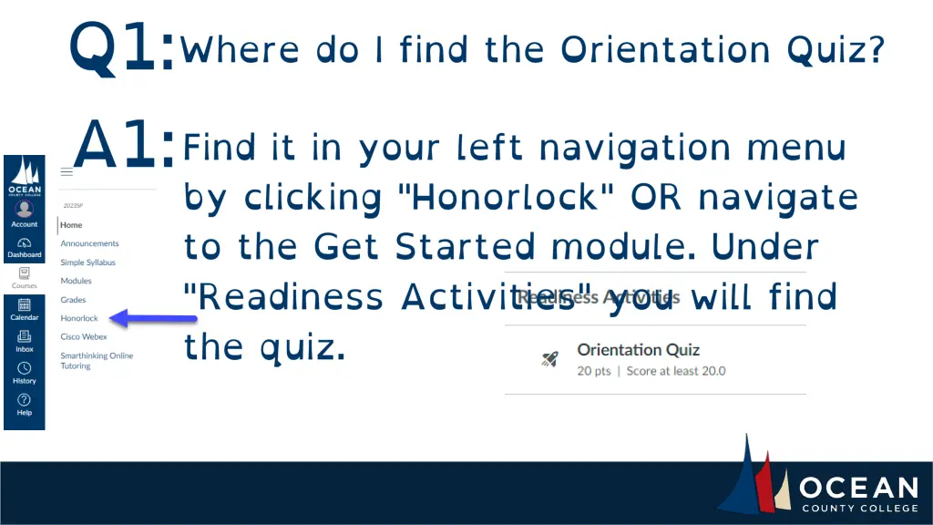 questions email elearningadmin@ocean edu 11