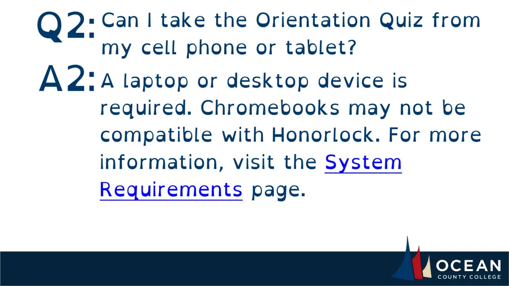 questions email elearningadmin@ocean edu 12