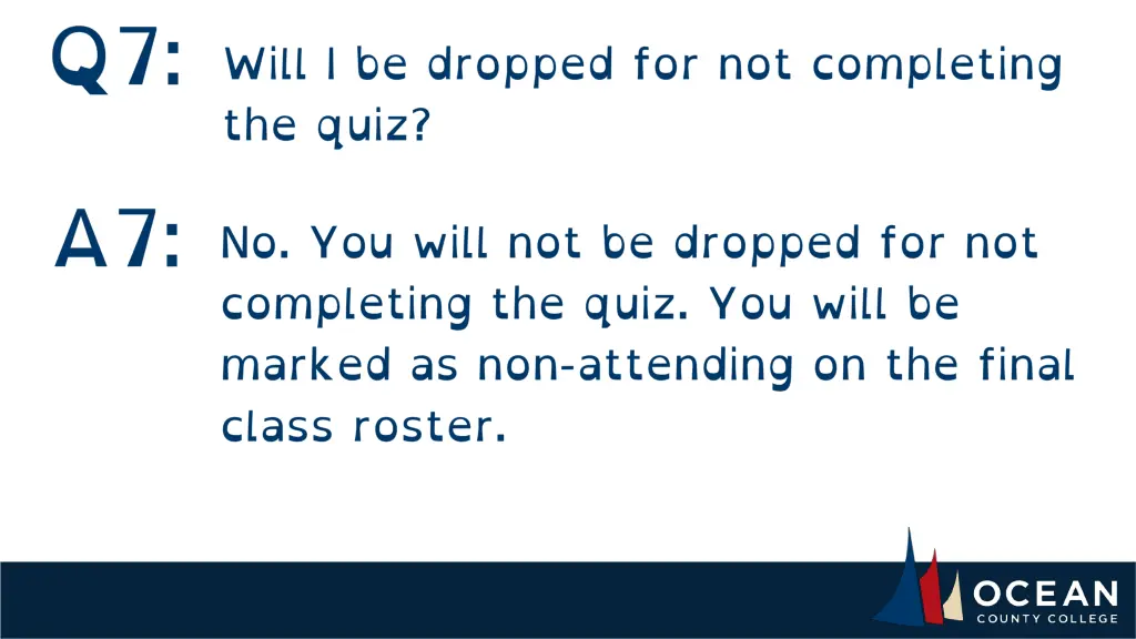 questions email elearningadmin@ocean edu 17