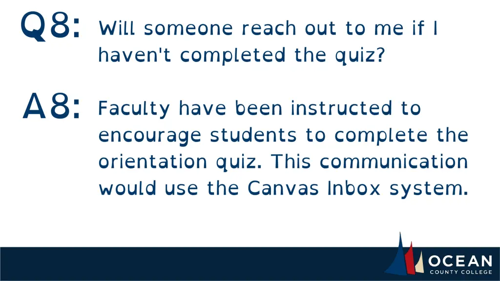 questions email elearningadmin@ocean edu 18