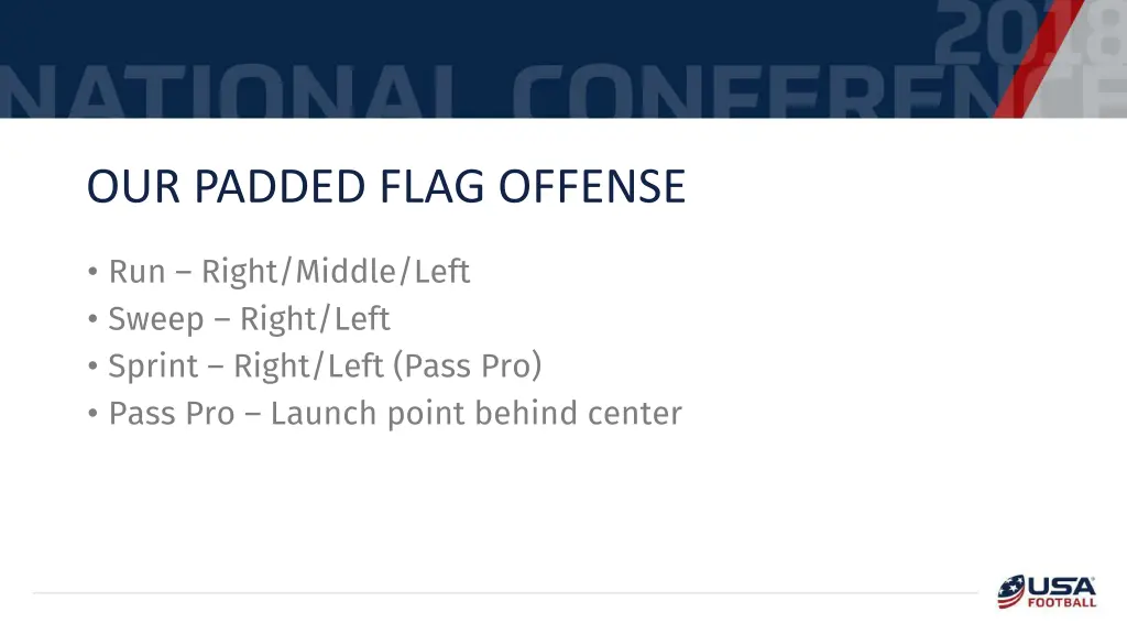 our padded flag offense