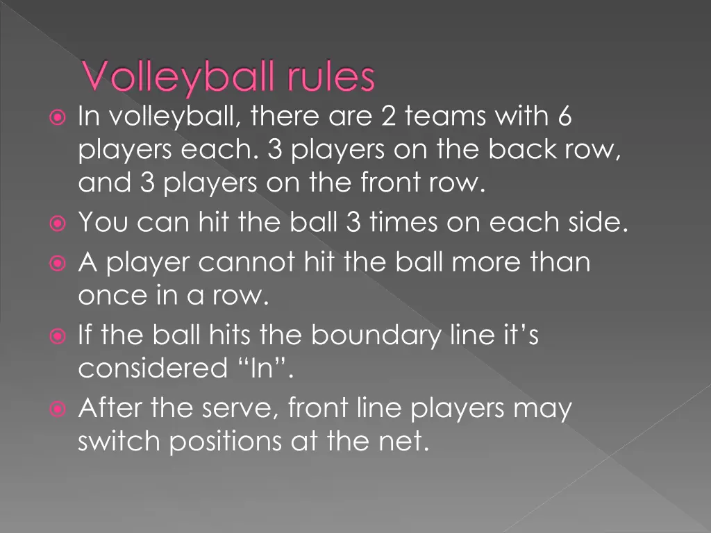 volleyball rules in volleyball there are 2 teams