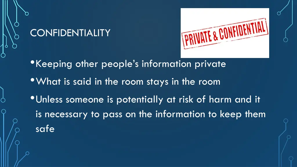 confidentiality