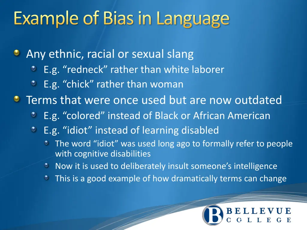 example of bias in language