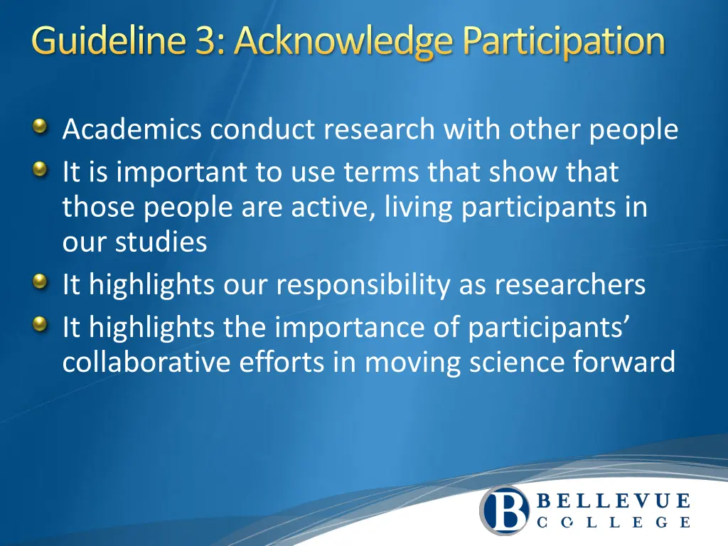 guideline 3 acknowledge participation