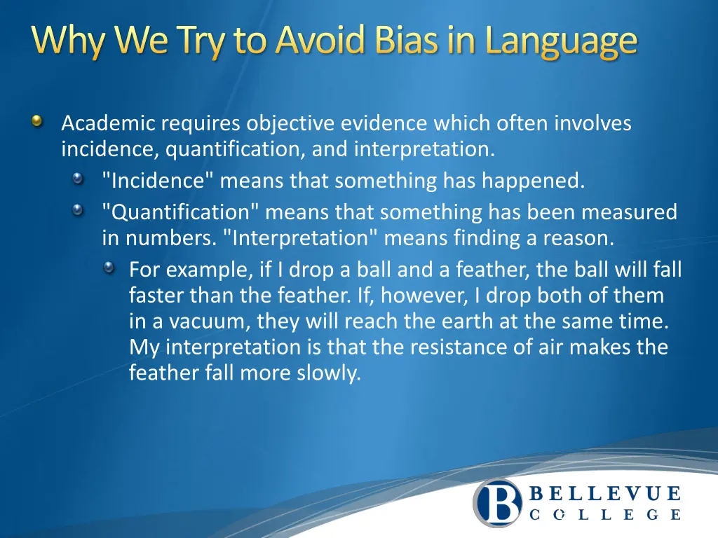 why we try to avoid bias in language 1