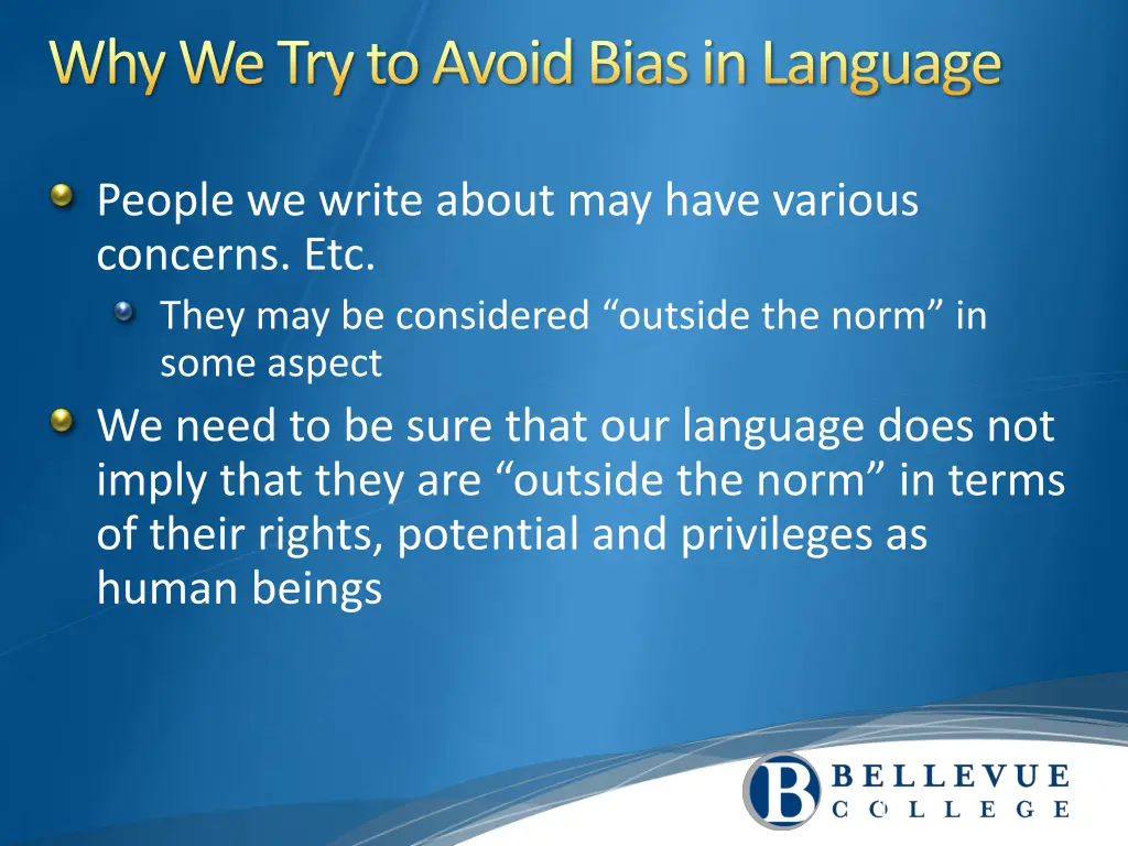 why we try to avoid bias in language 3