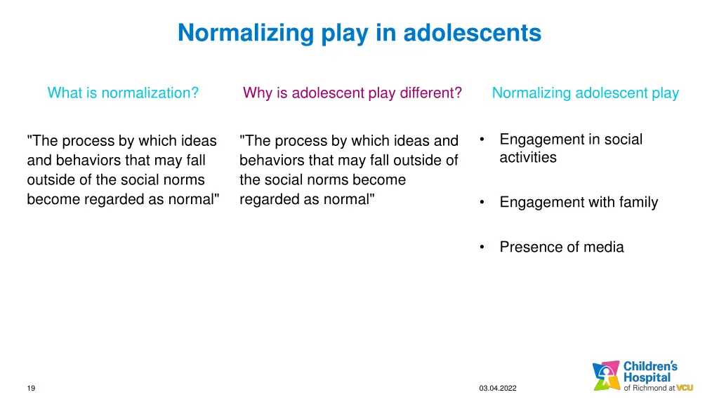 normalizing play in adolescents