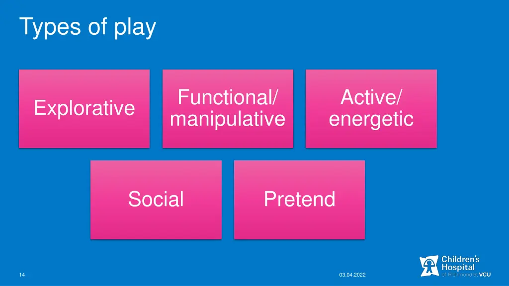 types of play