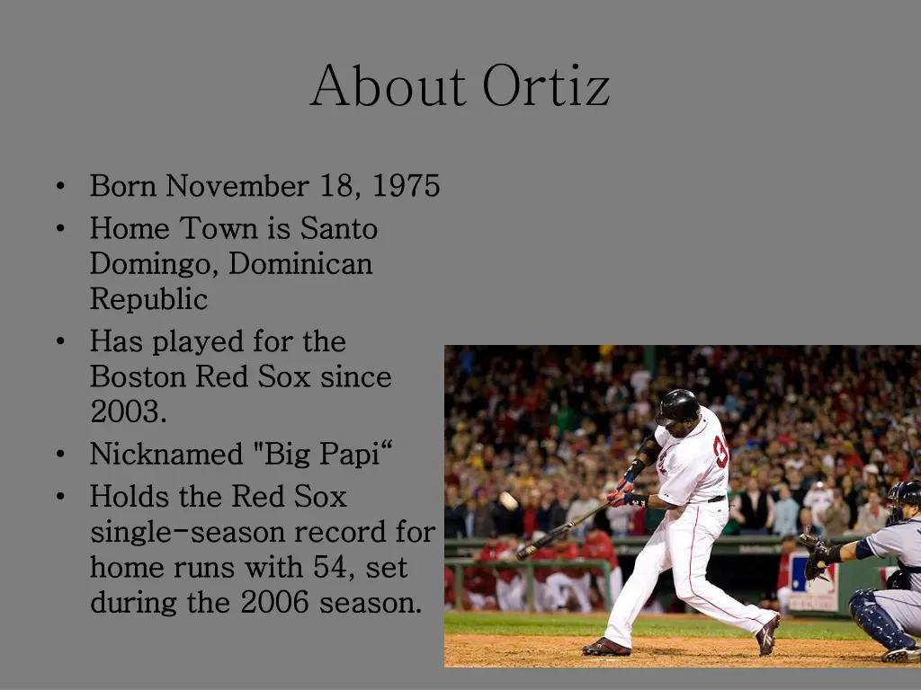 about ortiz