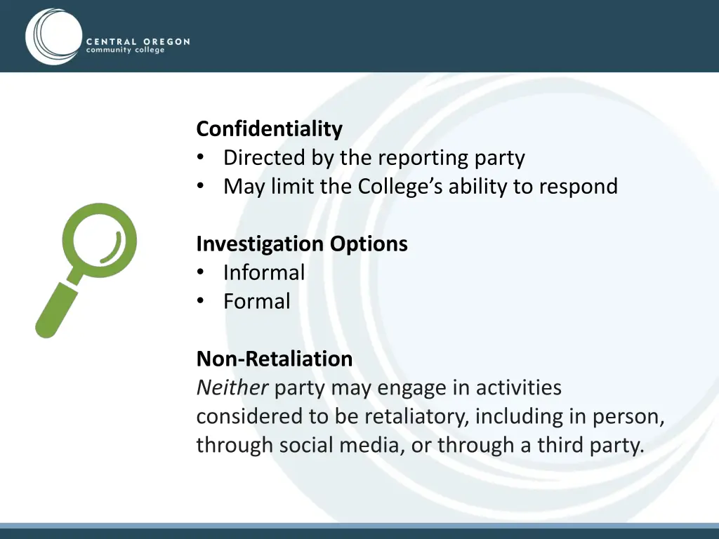 confidentiality directed by the reporting party