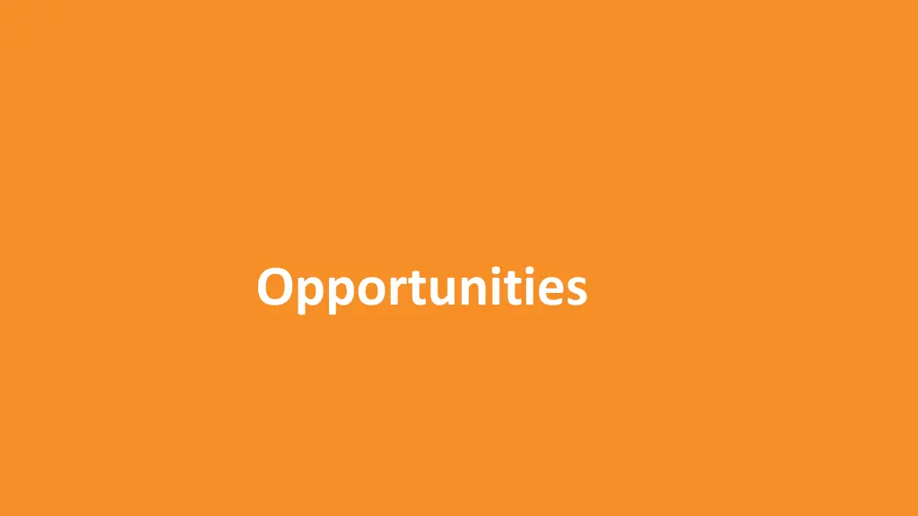 opportunities