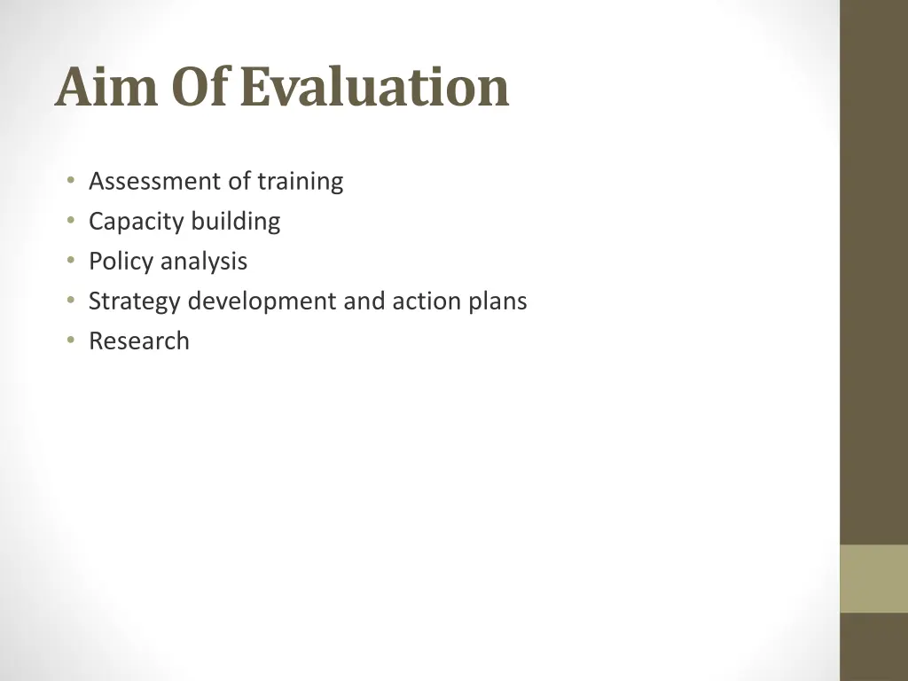 aim of evaluation