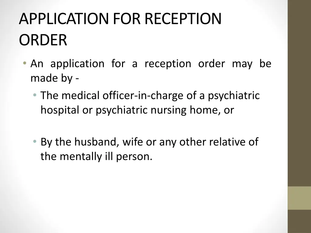 application for reception order