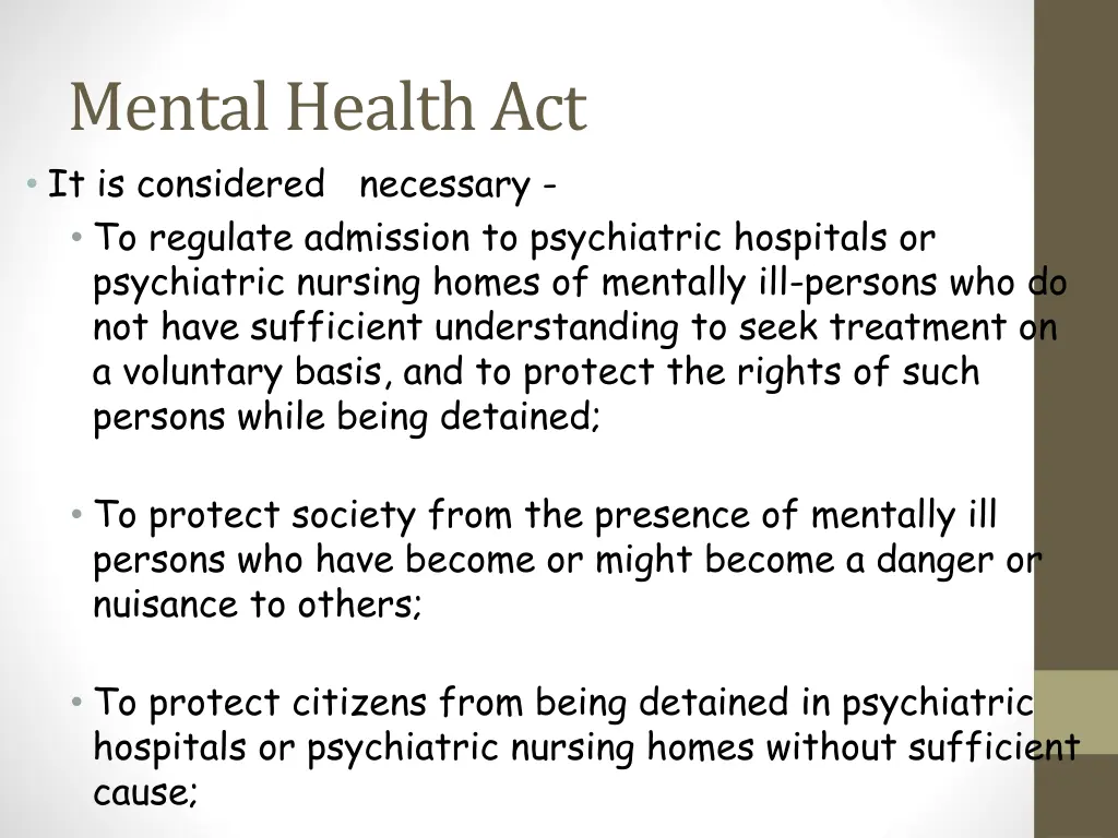 mental health act it is considered necessary