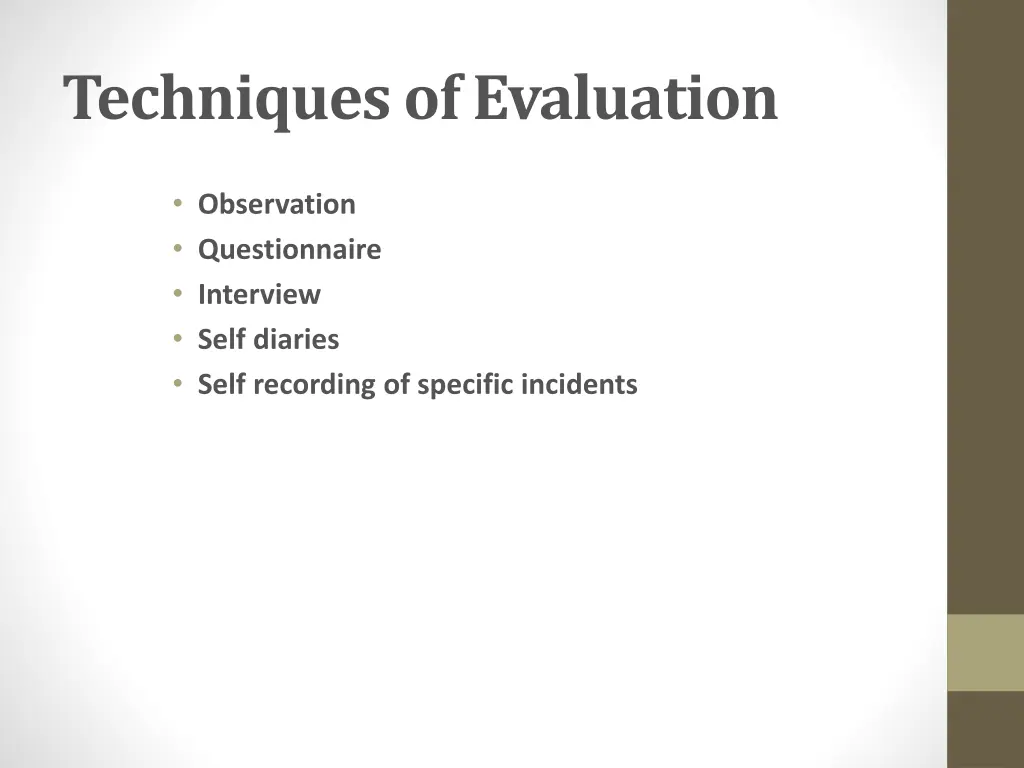 techniques of evaluation