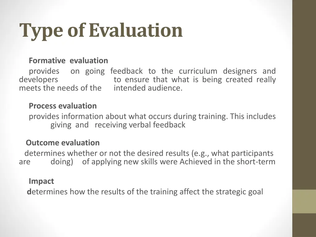 type of evaluation