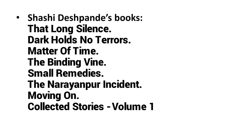 shashi deshpande s books that long silence dark