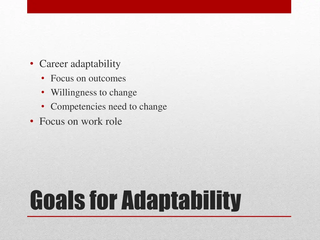 career adaptability focus on outcomes willingness