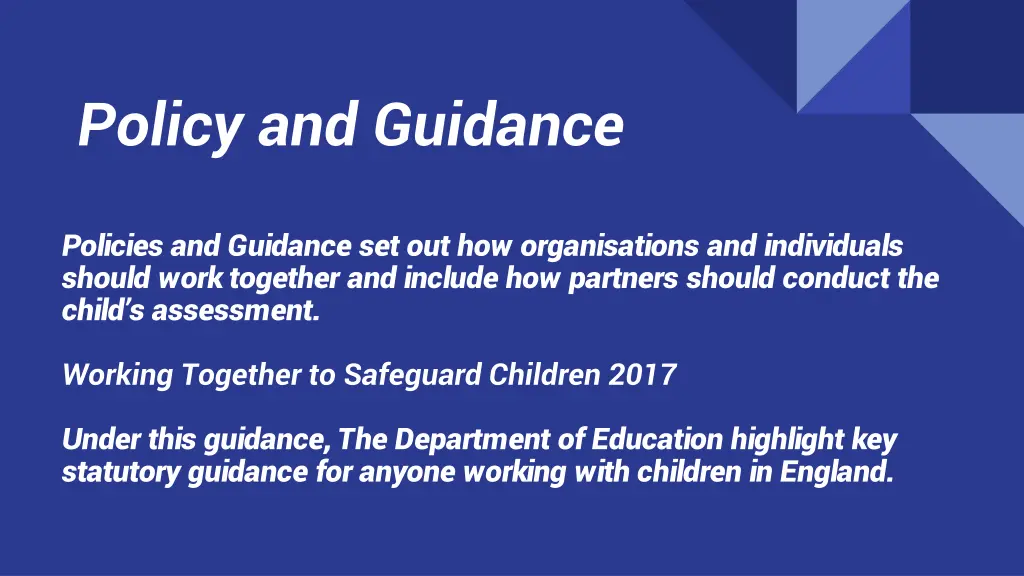 policy and guidance