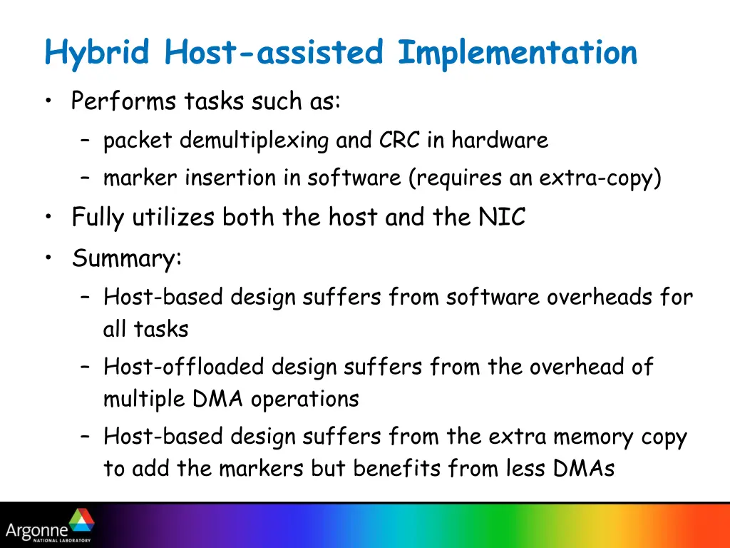 hybrid host assisted implementation performs