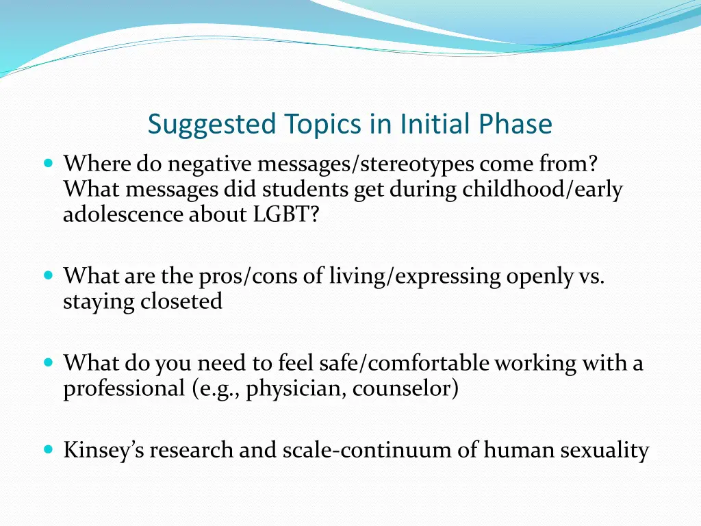 suggested topics in initial phase where