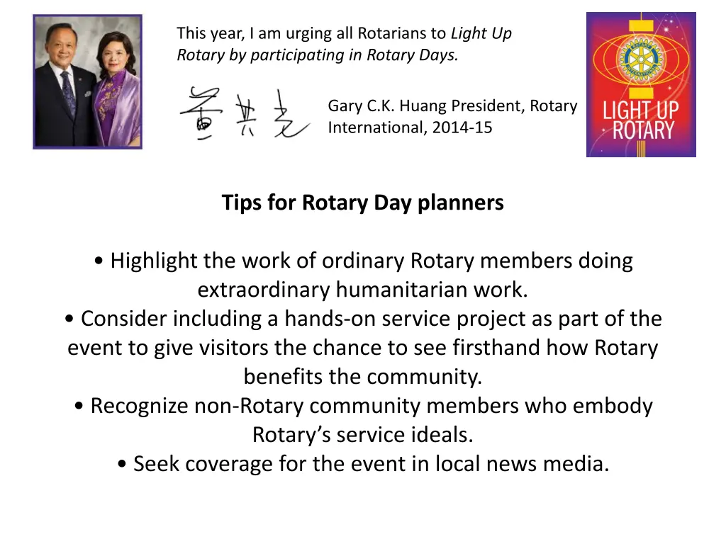 this year i am urging all rotarians to light