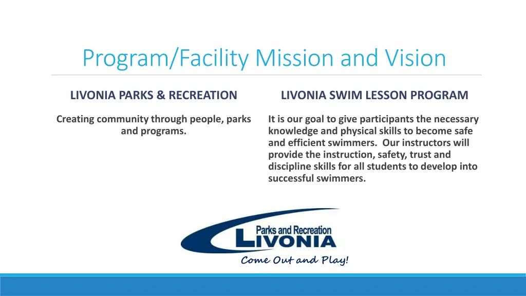 program facility mission and vision