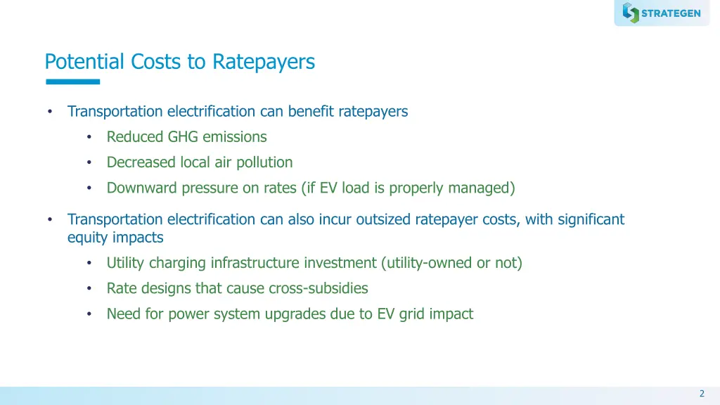 potential costs to ratepayers