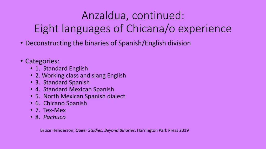 anzaldua continued eight languages of chicana