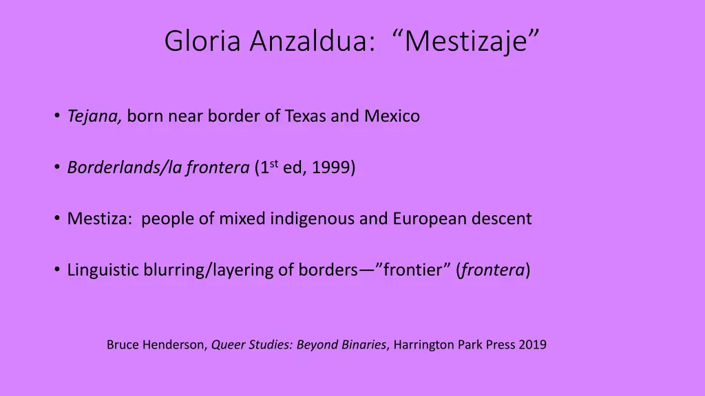 gloria anzaldua mestizaje