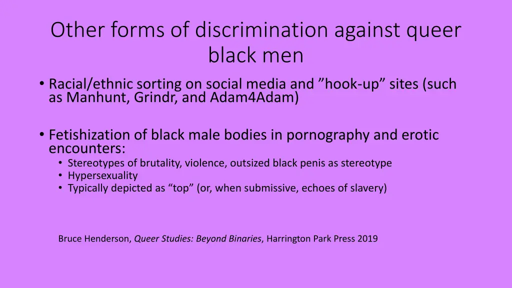 other forms of discrimination against queer black