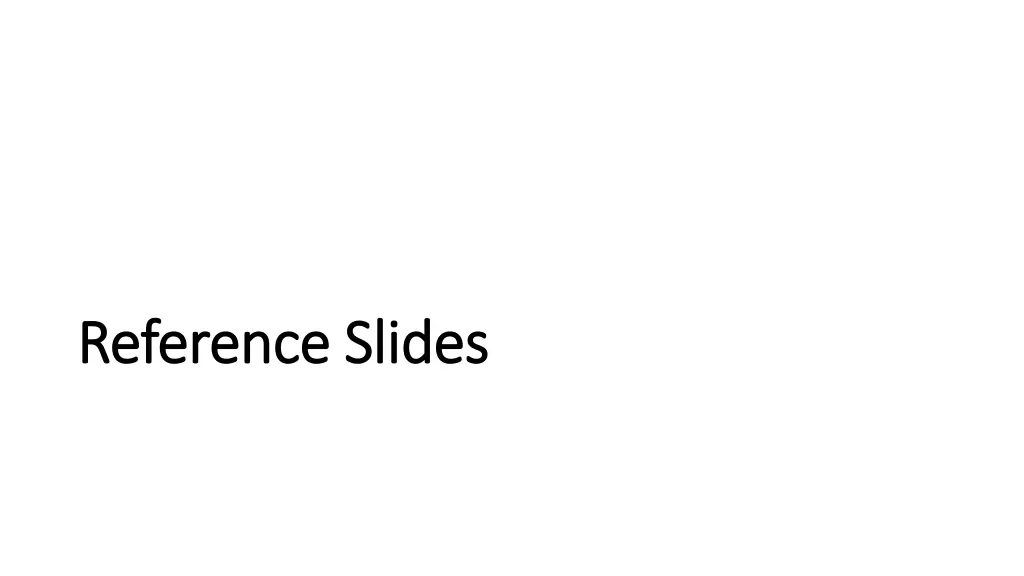 reference slides reference slides