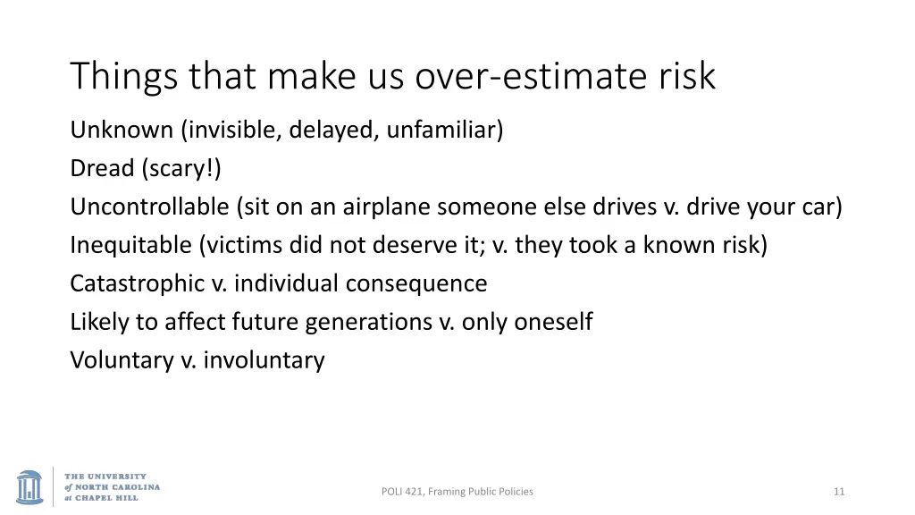 things that make us over estimate risk