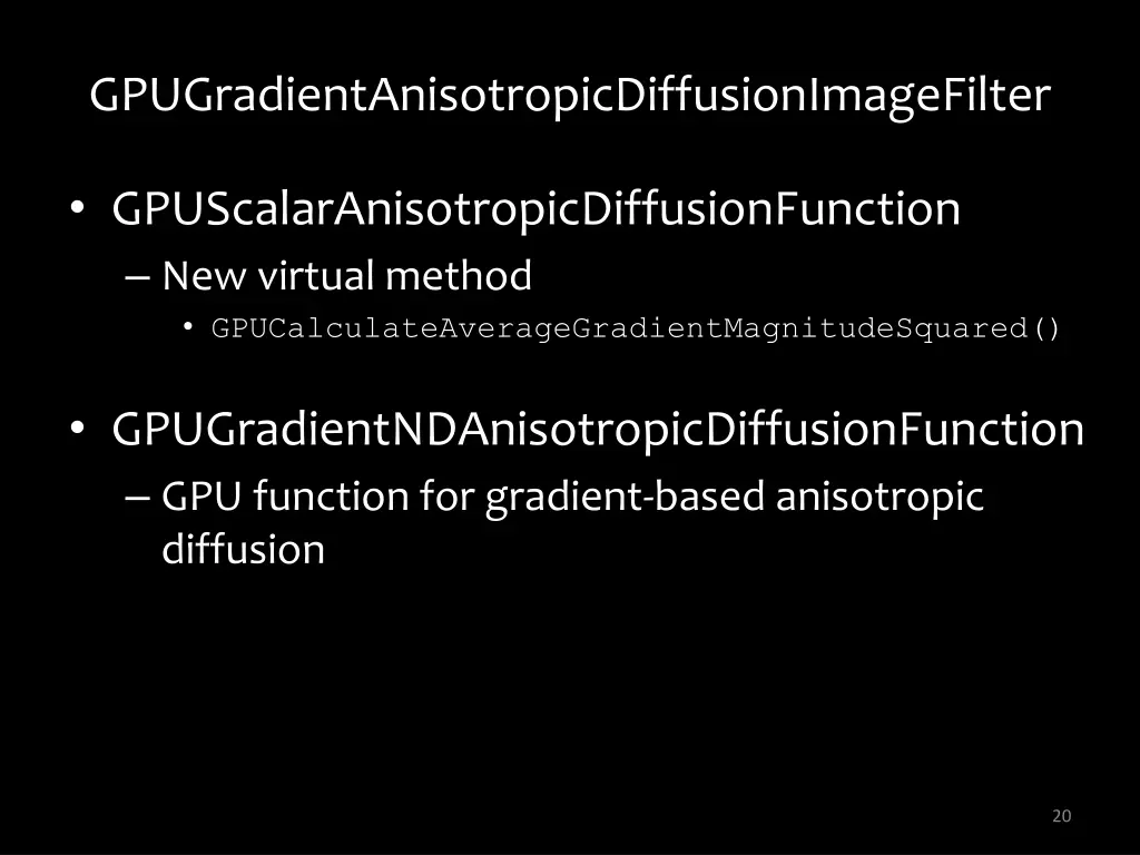 gpugradientanisotropicdiffusionimagefilter