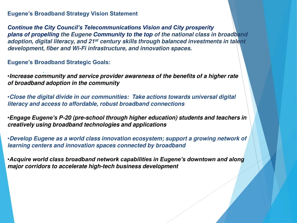 eugene s broadband strategy vision statement