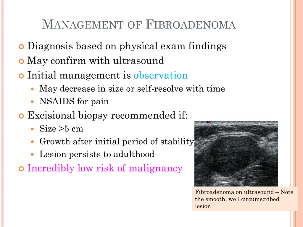 m anagement of f ibroadenoma