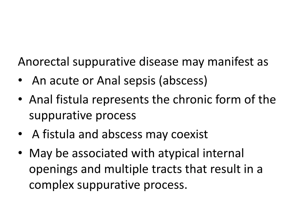 anorectal suppurative disease may manifest