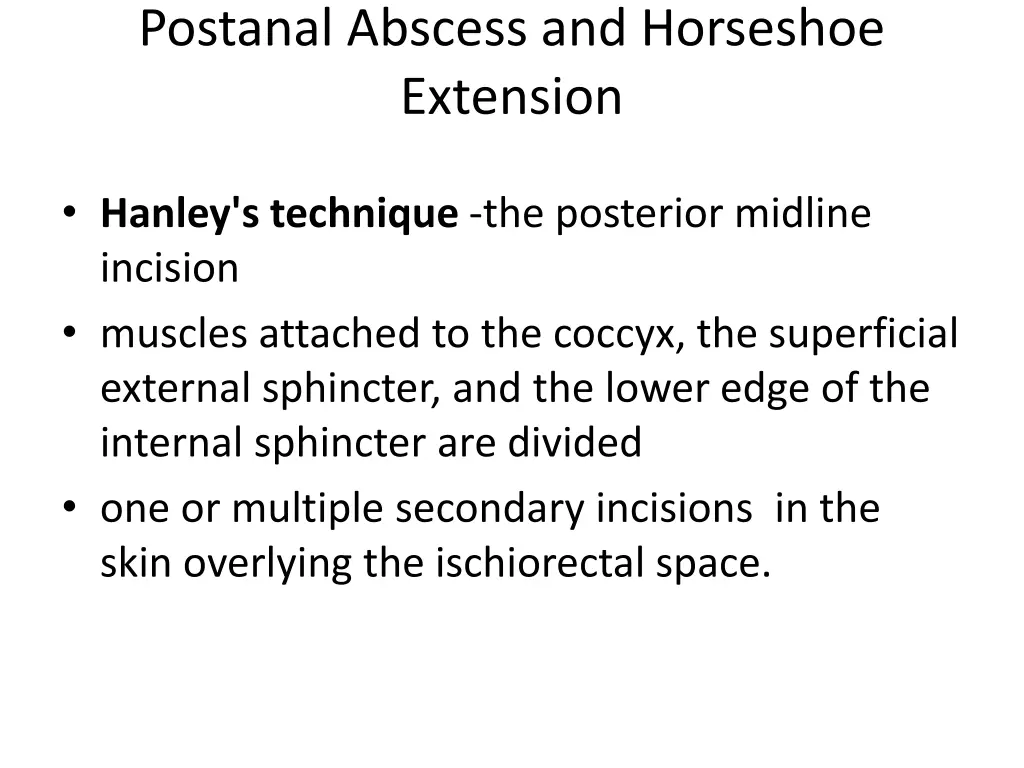 postanal abscess and horseshoe extension