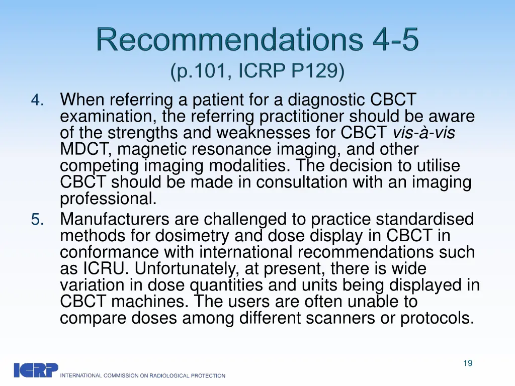 4 when referring a patient for a diagnostic cbct